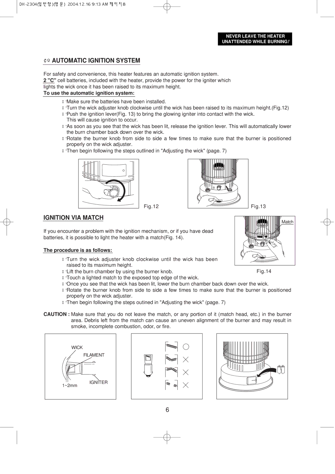 Desa DH2304 owner manual Ignition VIA Match, To use the automatic ignition system, Procedure is as follows 