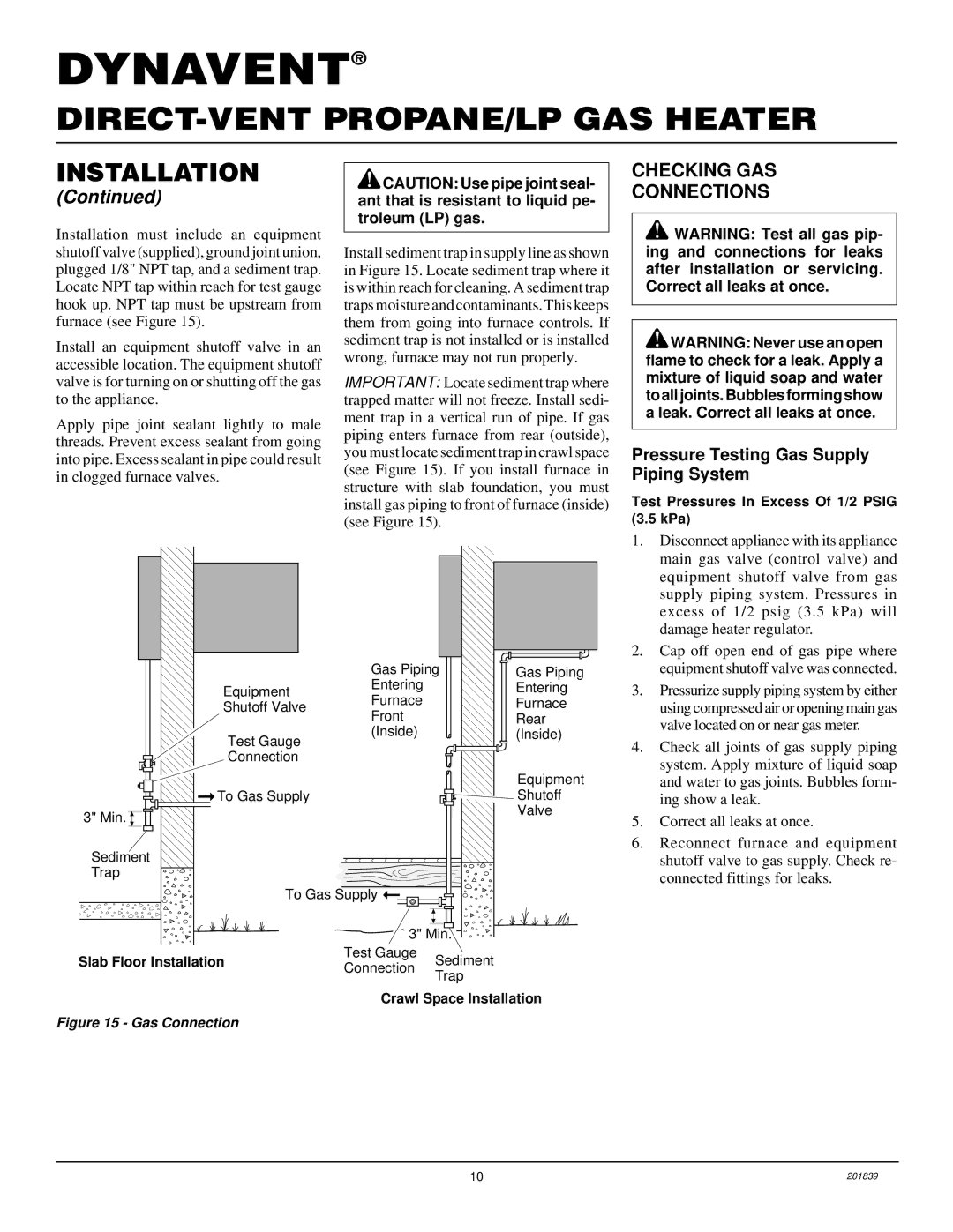 Desa DNV25PB, DNV40PB installation manual Checking GAS Connections, Pressure Testing Gas Supply Piping System 