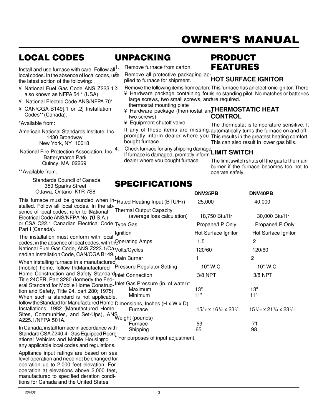 Desa DNV40PB, DNV25PB installation manual Local Codes, Unpacking, Product Features, Specifications 