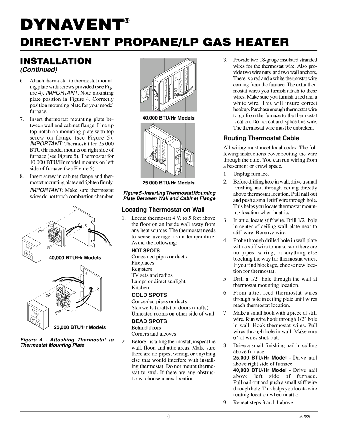 Desa DNV25PB, DNV40PB installation manual Locating Thermostat on Wall, Routing Thermostat Cable 