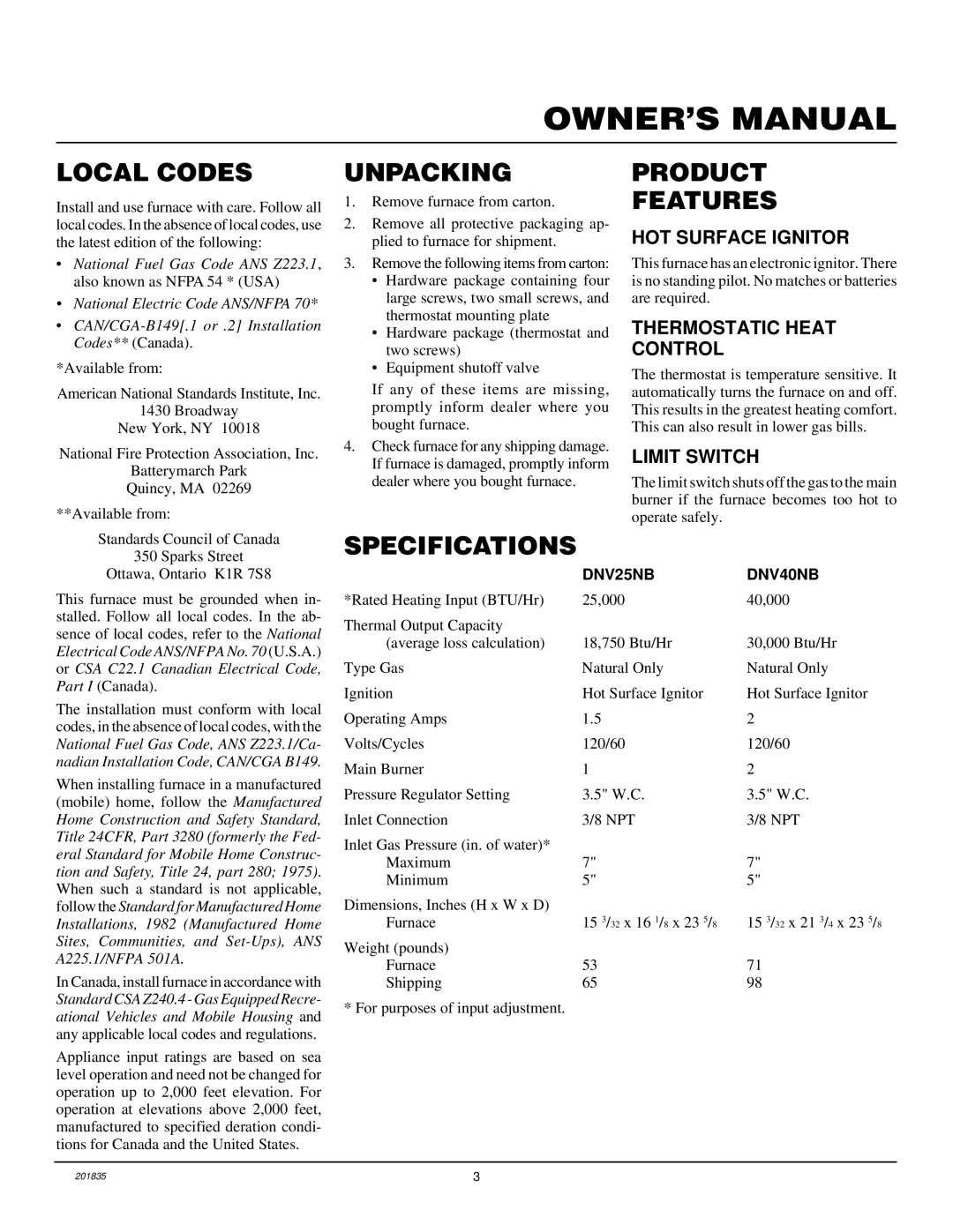 Desa DNV25NB, DNV40NB installation manual Local Codes, Unpacking, Product Features, Specifications 