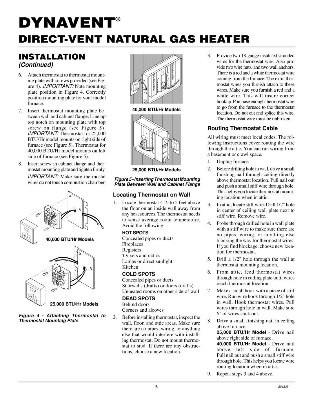 Desa DNV40NB, DNV25NB installation manual Locating Thermostat on Wall, Routing Thermostat Cable 