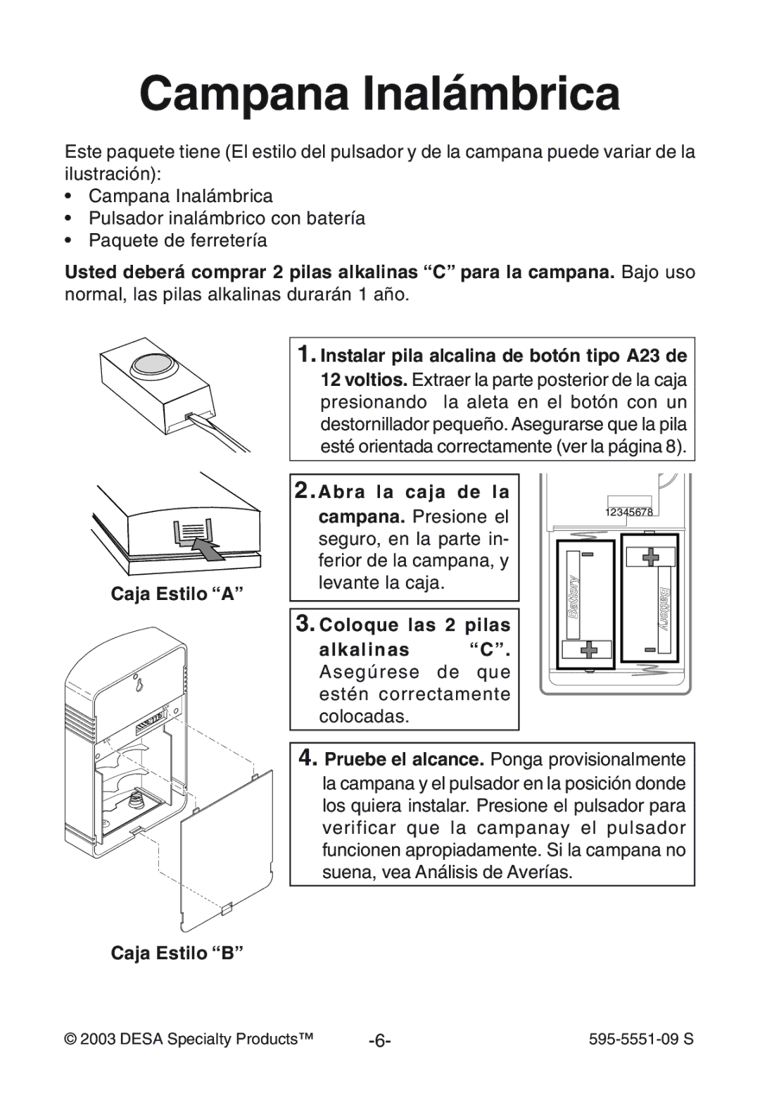 Desa Door manual Abra la caja de la, Coloque las 2 pilas, Alkalinas, Caja Estilo ÒBÓ 