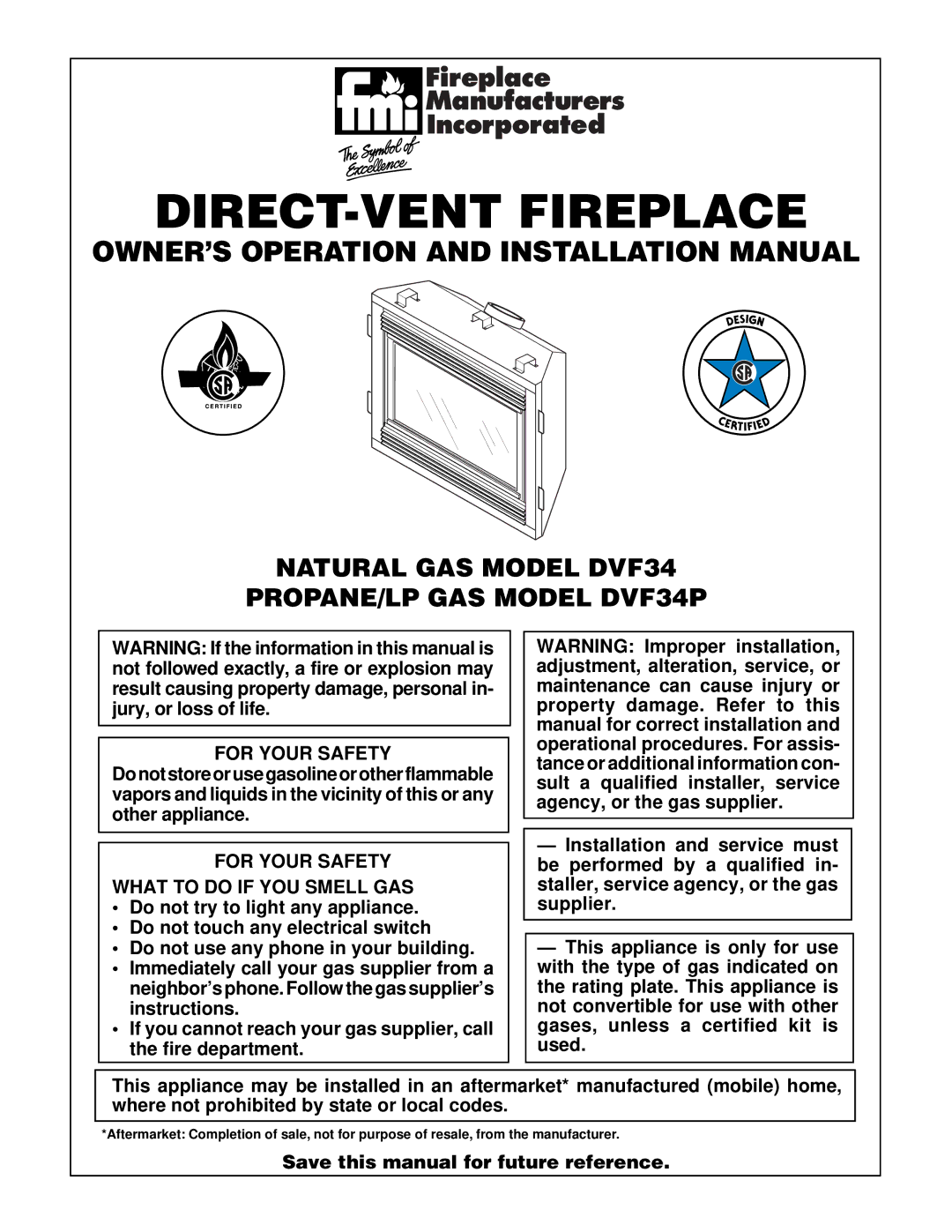 Desa installation manual Natural GAS Model DVF34 PROPANE/LP GAS Model DVF34P, For Your Safety 