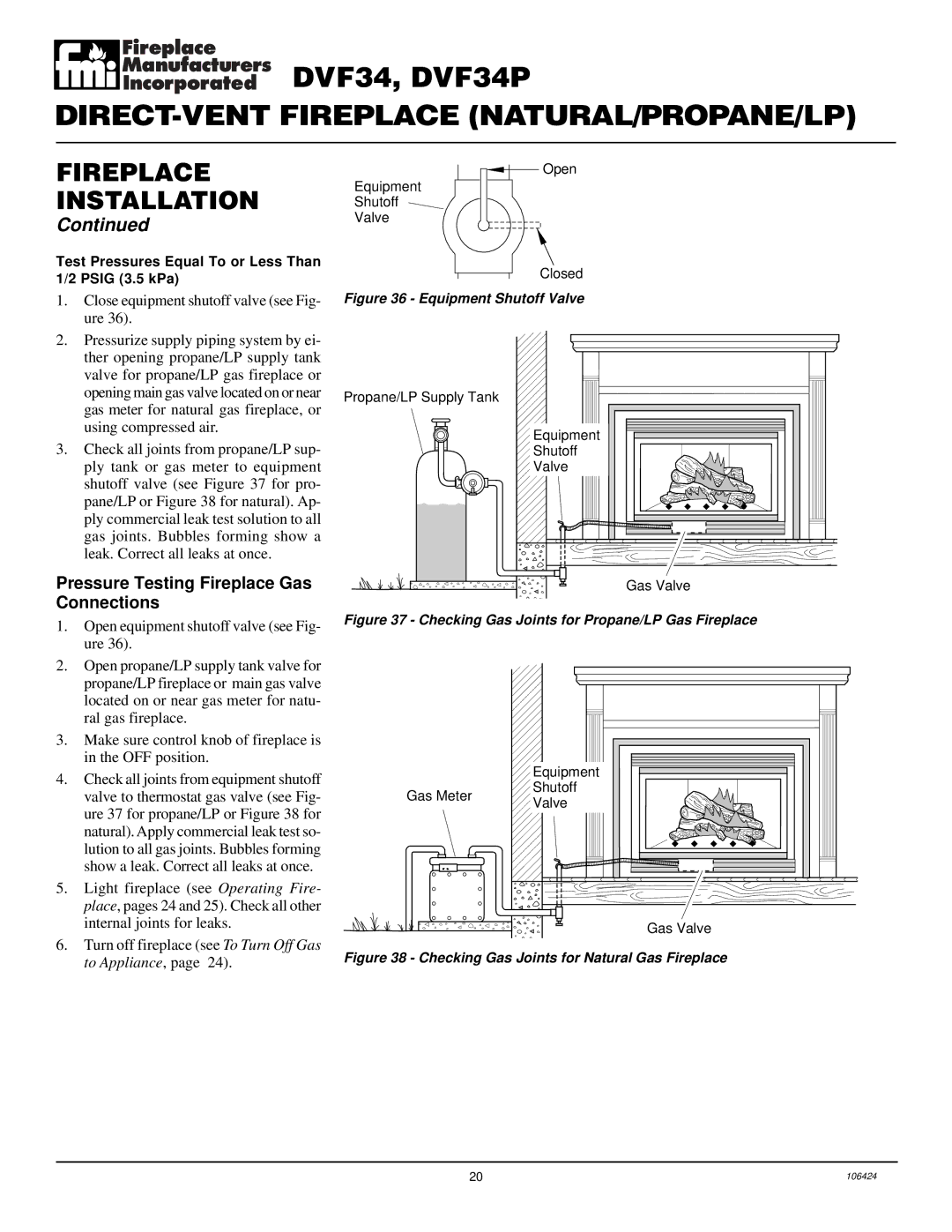 Desa DVF34P installation manual Pressure Testing Fireplace Gas Connections, Close equipment shutoff valve see Fig- ure 