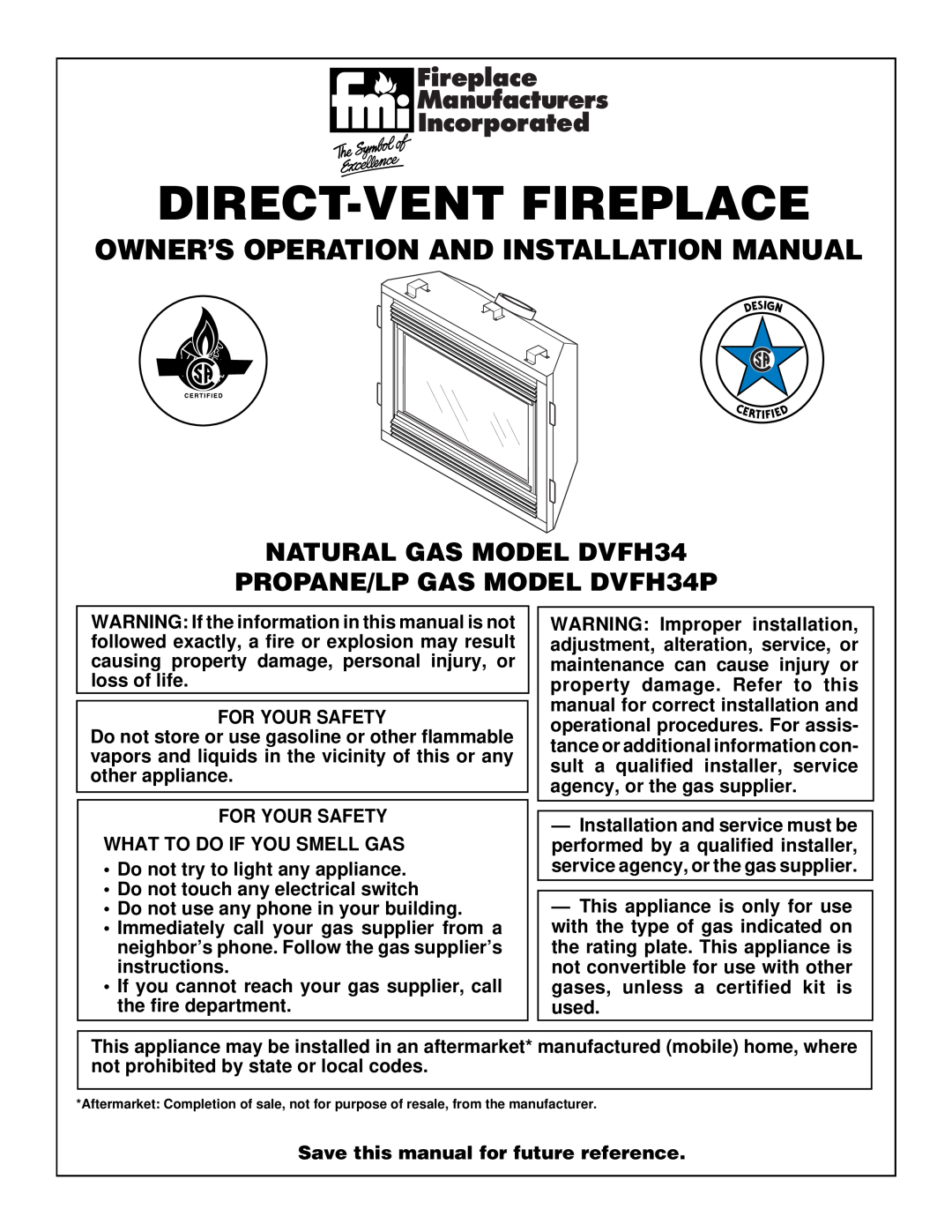 Desa DVFH34P installation manual Owner’S Operation And Installation Manual, NATURAL GAS MODEL DVFH34, Direct-Ventfireplace 
