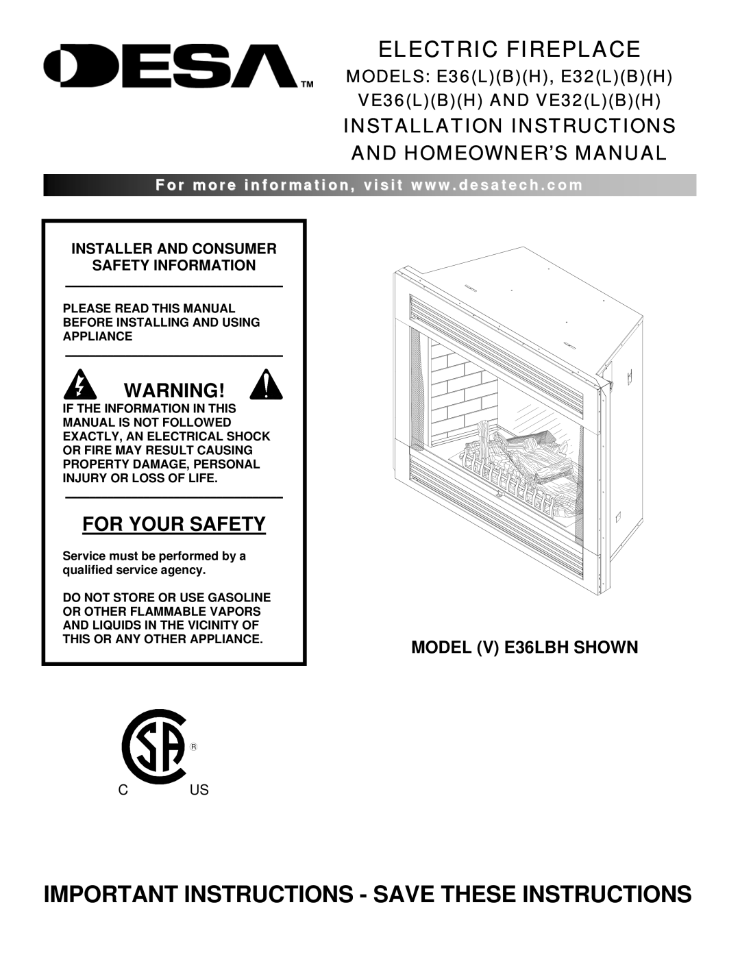 Desa E36(L)(B)(H) installation instructions Electric Fireplace, For Your Safety, MODELS E36LBH, E32LBH VE36LBH AND VE32LBH 