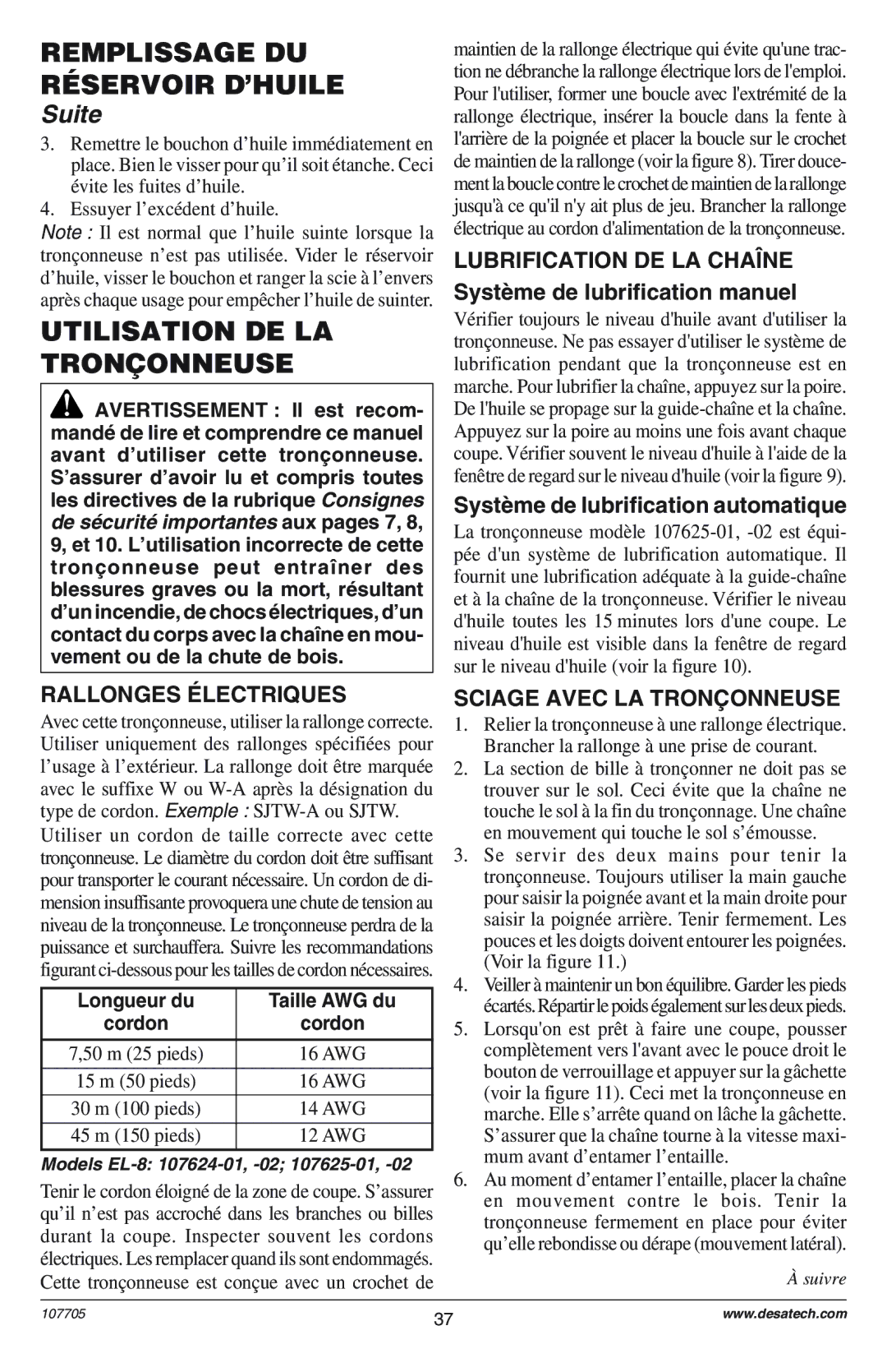 Desa EL-8: 107624-01 owner manual Utilisation DE LA Tronçonneuse, Lubrification DE LA CHAëNE Systme de lubrification manuel 