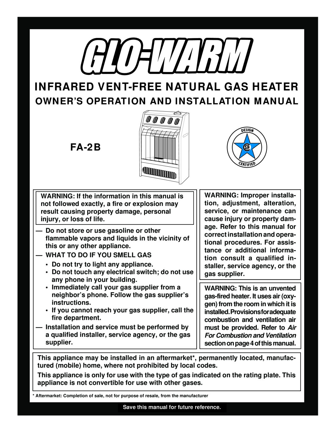 Desa FA-2B installation manual Infrared Vent-Free Natural Gas Heater, Owner’S Operation And Installation Manual 