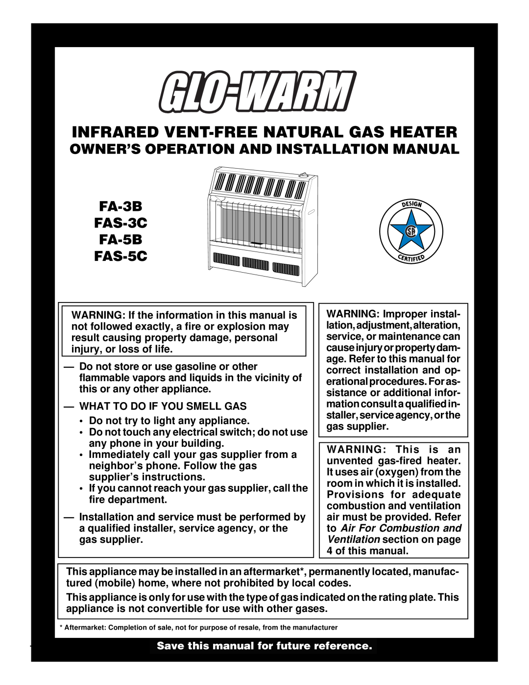 Desa FA-5B installation manual Infrared Vent-Freenatural Gas Heater, OWNER’S OPERATION AND INSTALLATION MANUAL FA-3B 