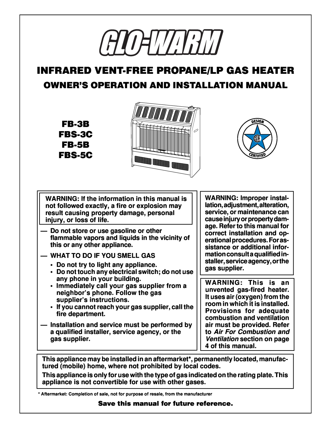 Desa FB-3B installation manual Infrared Vent-Free Propane/Lp Gas Heater, Installation and service must be performed by 