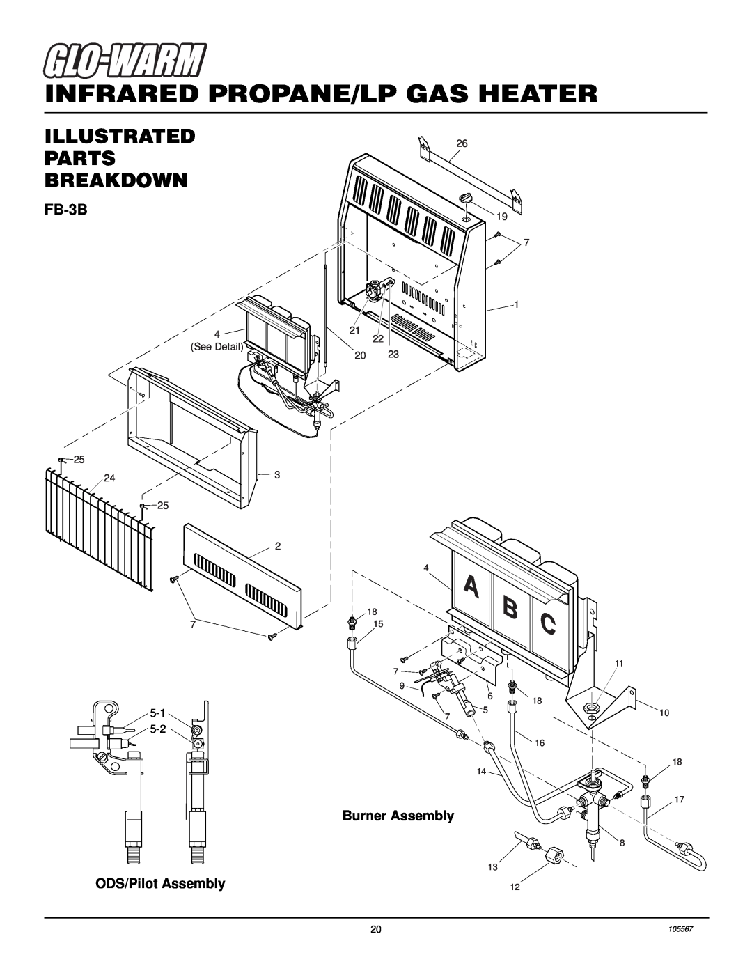 Desa FB-3B Illustrated Parts Breakdown, ODS/Pilot Assembly, Burner Assembly, Infrared Propane/Lp Gas Heater, 105567 