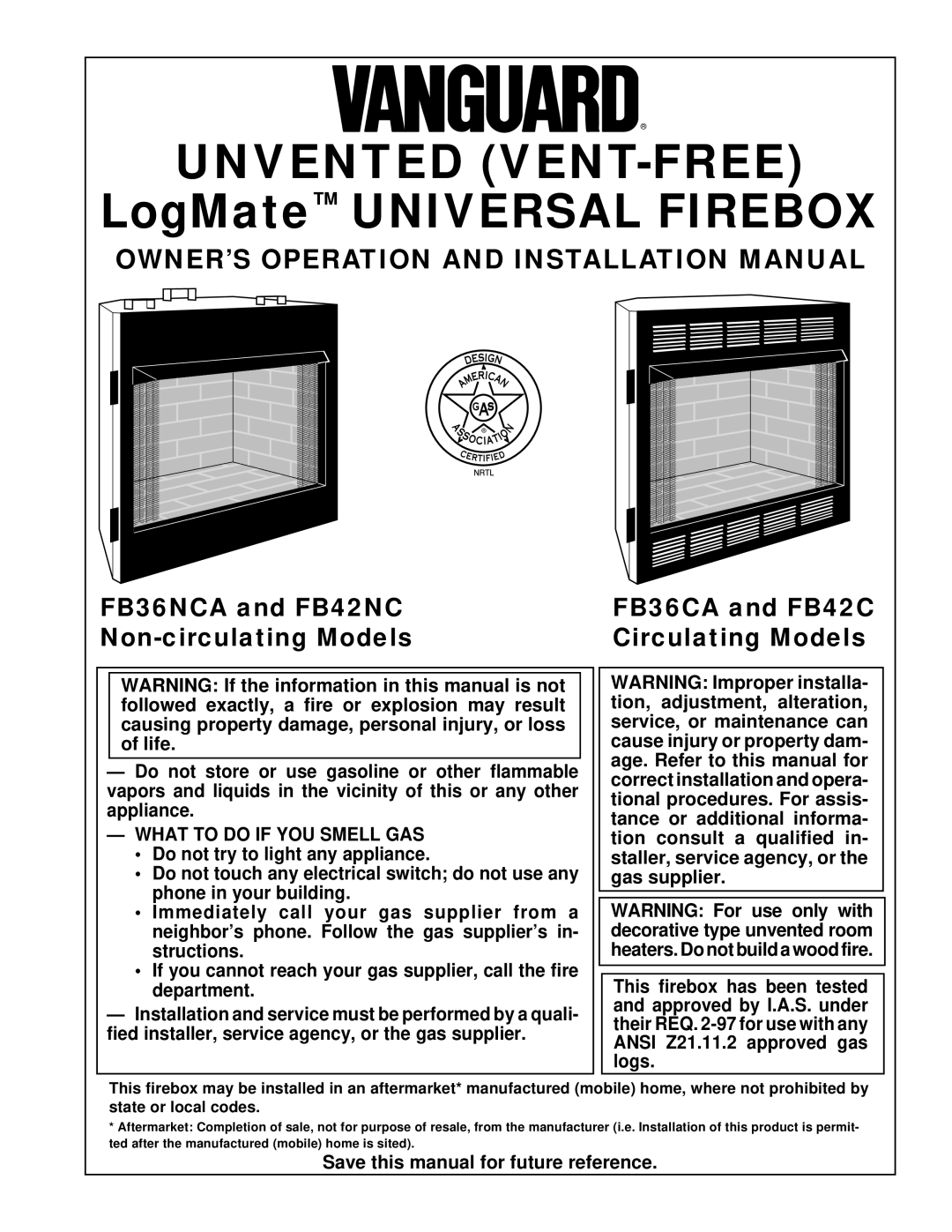 Desa FB36NCA, FB42NC, FB36CA, FB42C installation manual Unvented VENT-FREE, What to do if YOU Smell GAS 