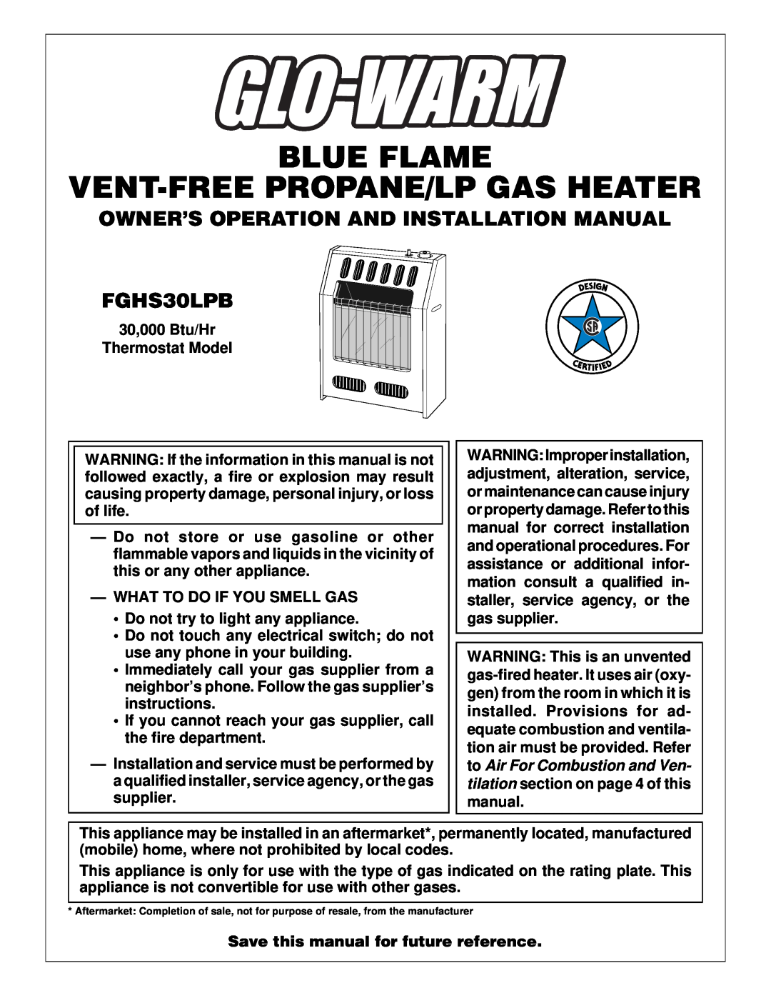 Desa FGHS30LPB installation manual Owner’S Operation And Installation Manual, 30,000 Btu/Hr Thermostat Model 