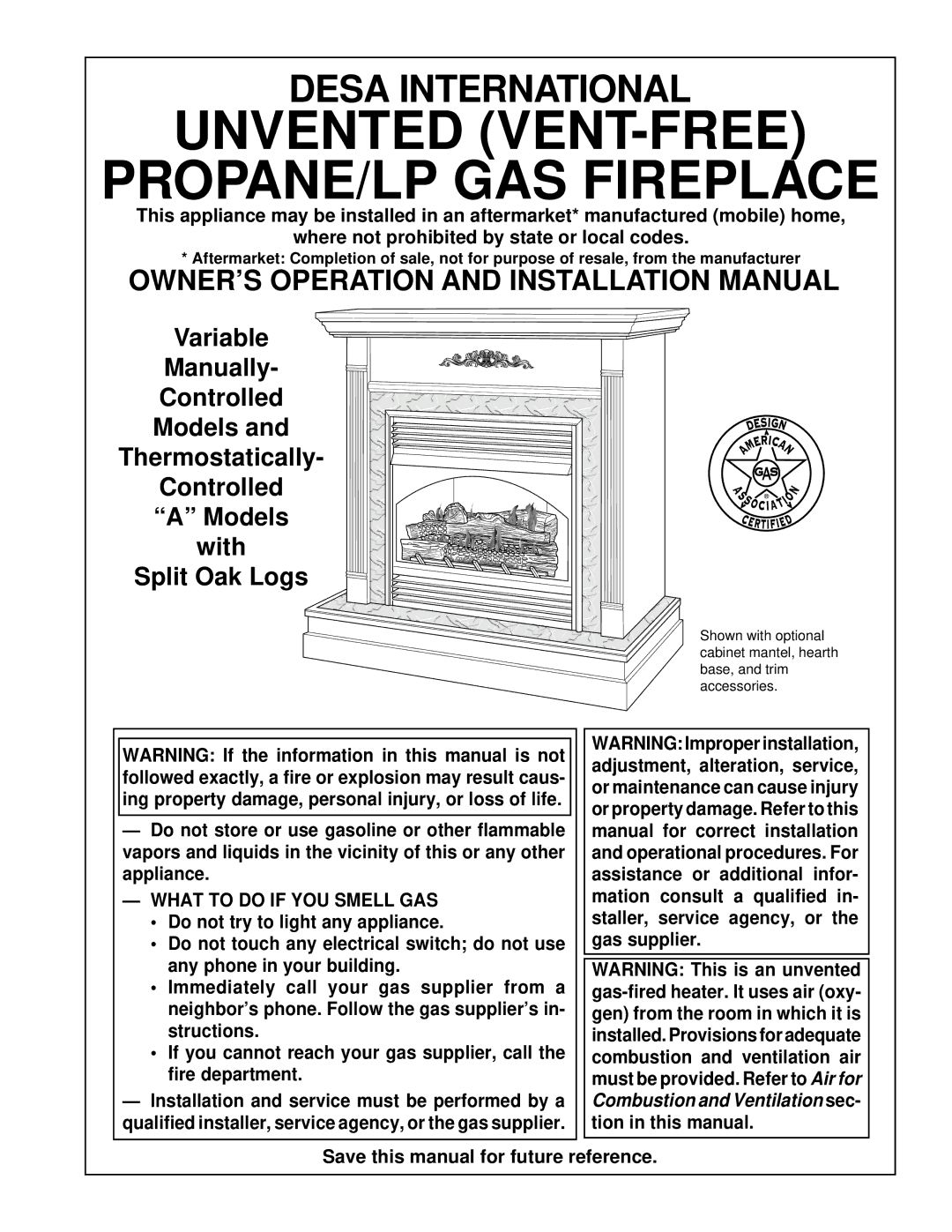 Desa FPVF33PR installation manual OWNER’S Operation and Installation Manual, What to do if YOU Smell GAS 