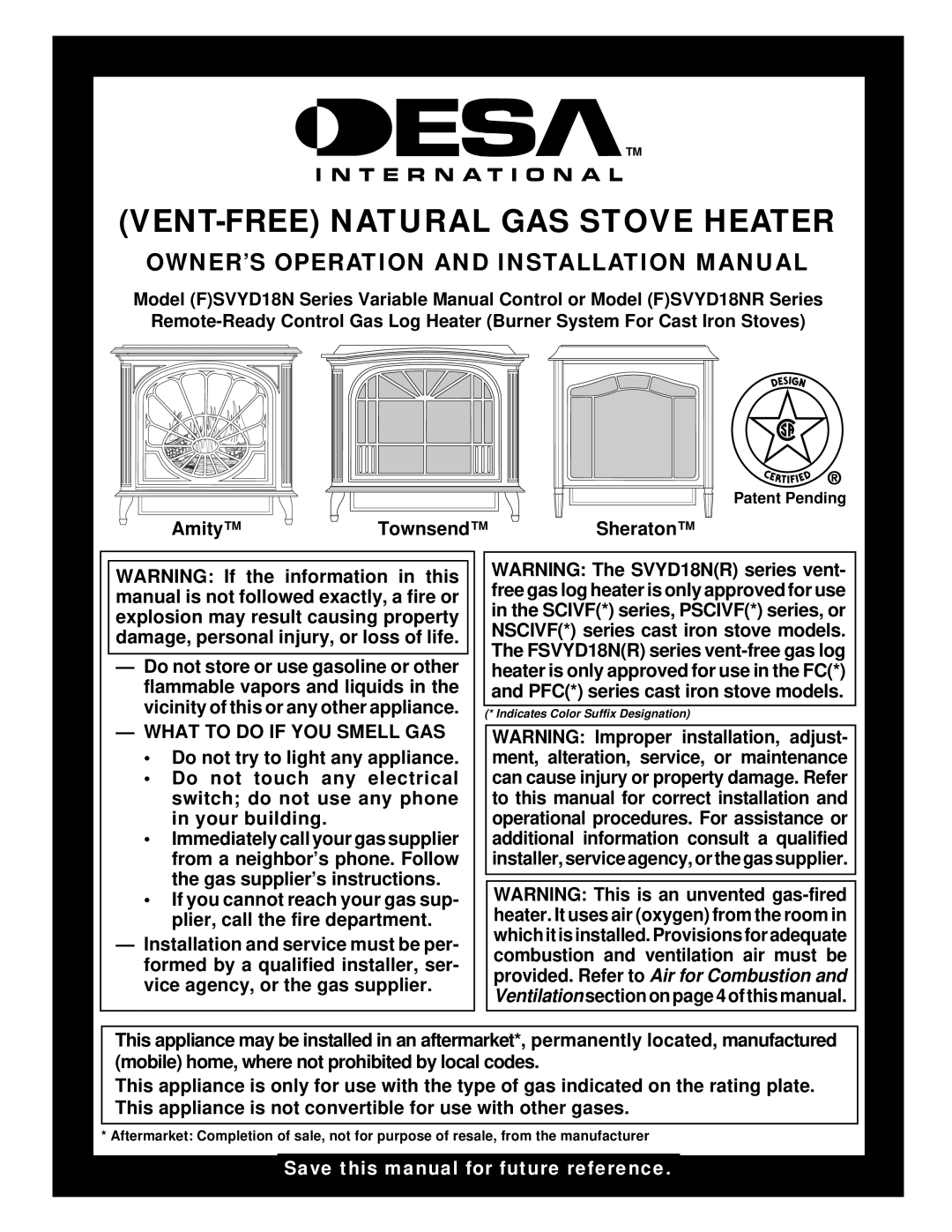 Desa (F)SVYD18NR installation manual VENT-FREE Natural GAS Stove Heater, What to do if YOU Smell GAS 