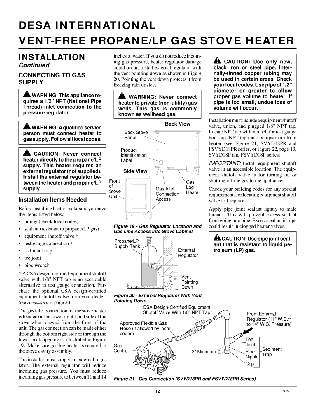 Desa FSVYD18P installation manual Connecting to GAS Supply, Installation Items Needed 