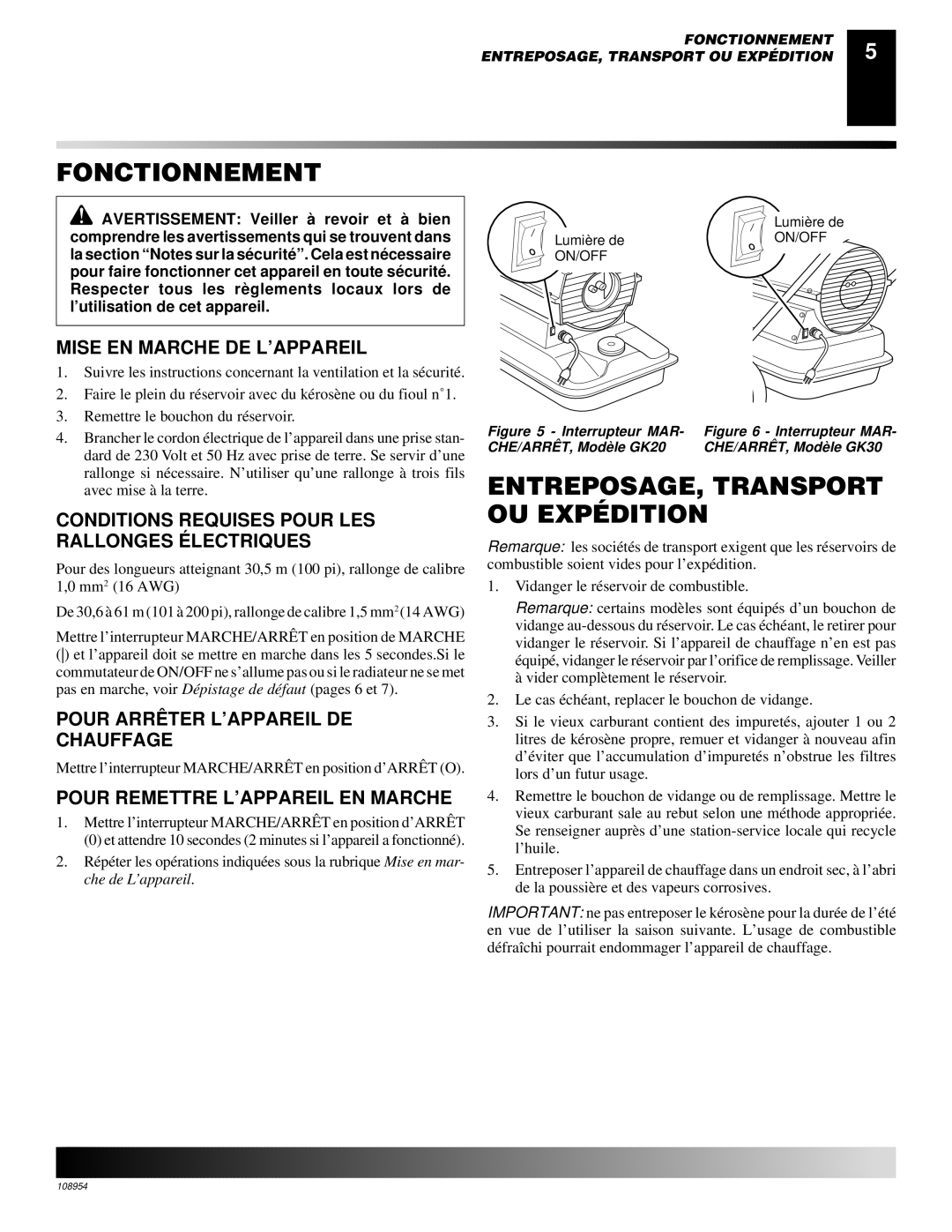 Desa GK30, GK20 ENTREPOSAGE, Transport OU Expédition, Mise EN Marche DE L’APPAREIL, Pour Arrê TER L’APPAREIL DE Chauffage 