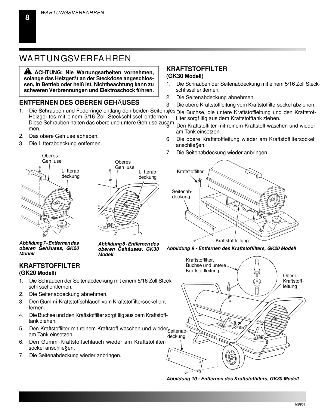 Desa owner manual Wartungsverfahren, Entfernen DES Oberen Gehä Uses, Kraftstoffilter, GK30 Modell, GK20 Modell 