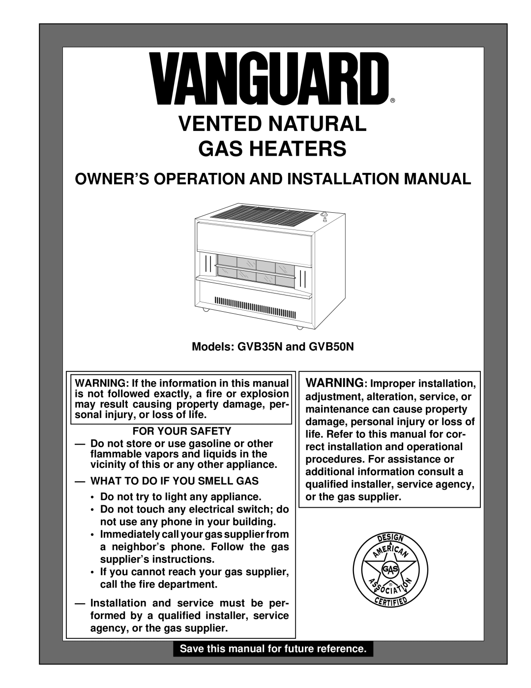 Desa GVB50N, GVB35N installation manual Owner’S Operation And Installation Manual, Vented Natural Gas Heaters 
