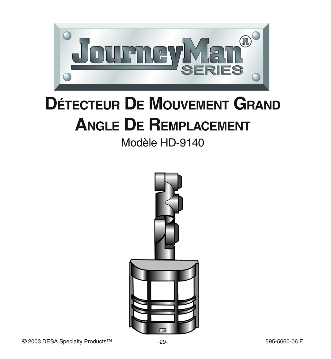 Desa manual Détecteur De Mouvement Grand, Angle De Remplacement, Modèle HD-9140, 5952003-5660DESA-06 Specialty Products 