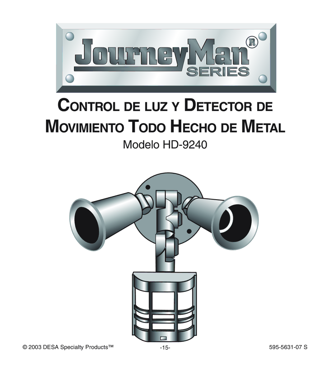 Desa HD-9240 manual Control DE LUZ Y Detector DE Movimiento Todo Hecho DE Metal 