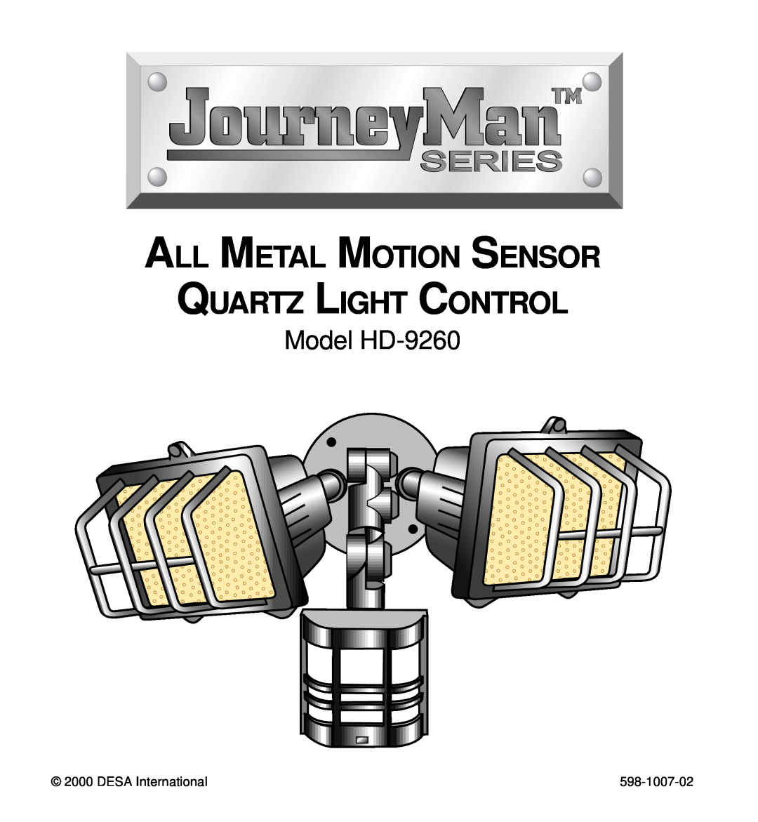 Desa manual Model HD-9260, All Metal Motion Sensor, Quartz Light Control, DESA International, 598-1007-02 