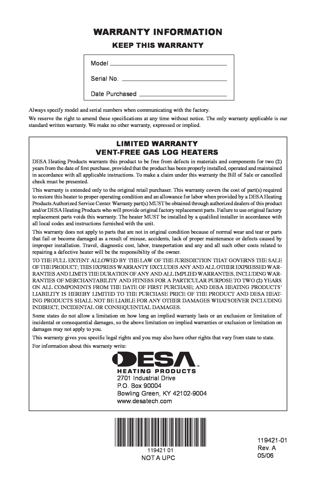 Desa HDVF3018P Keep This Warranty, Limited Warranty Vent-Freegas Log Heaters, Model Serial No Date Purchased, 119421-01 