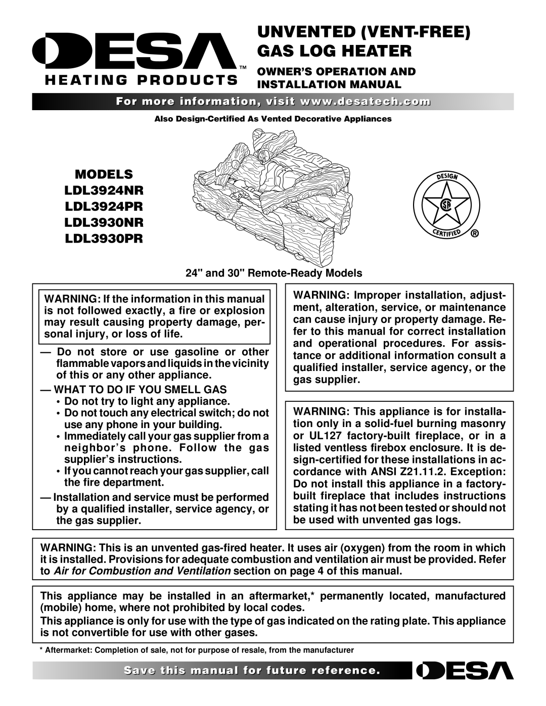 Desa LDL3930NR, LDL3930PR, LDL3924PR installation manual OWNER’S Operation Installation Manual, What to do if YOU Smell GAS 