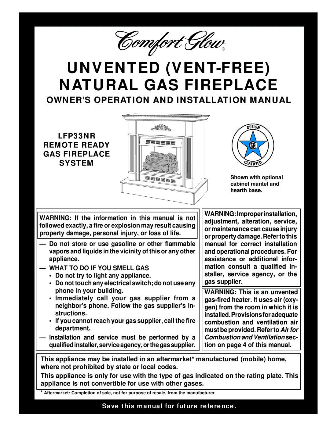 Desa LFP33NR installation manual Unvented VENT-FREE Natural GAS Fireplace, What to do if YOU Smell GAS 