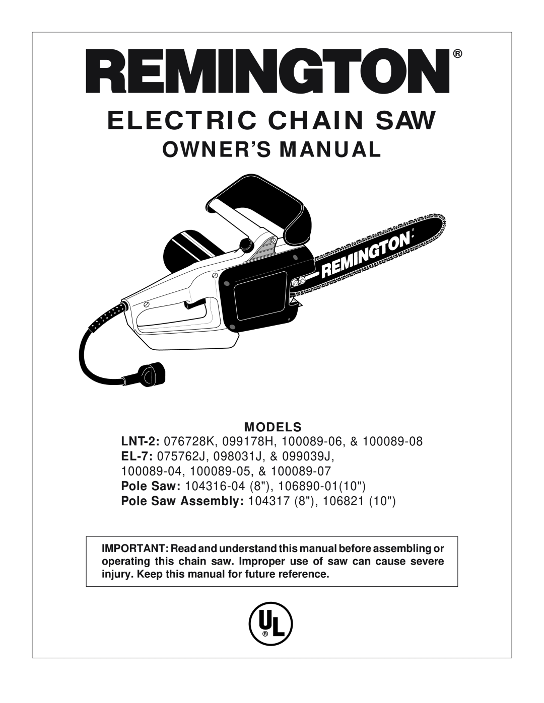 Desa 100089-07, LNT-2: 076728K owner manual Electric Chain Saw, Models, LNT-2 076728K, 099178H, Pole Saw Assembly 104317 