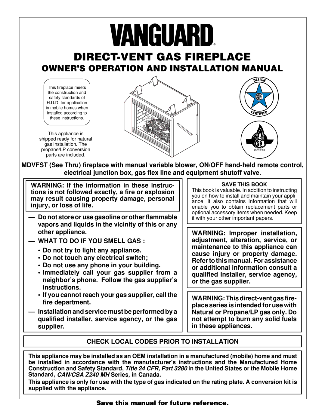 Desa MDVFST installation manual OWNER’S Operation and Installation Manual, What to do if YOU Smell GAS 