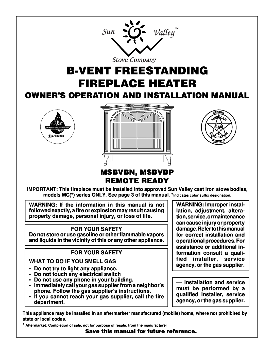 Desa MSBVBN, MSBVBP installation manual B-Ventfreestanding Fireplace Heater, Owner’S Operation And Installation Manual 
