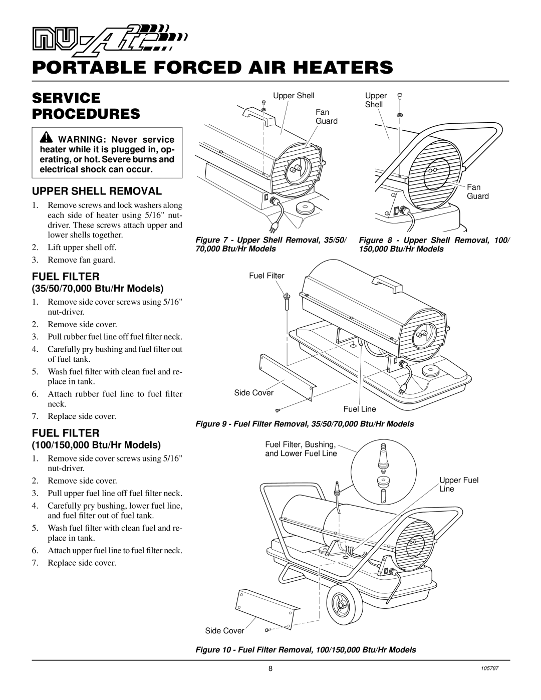 Desa NTH150-2 Service Procedures, Upper Shell Removal, Fuel Filter, 35/50/70,000 Btu/Hr Models, 100/150,000 Btu/Hr Models 