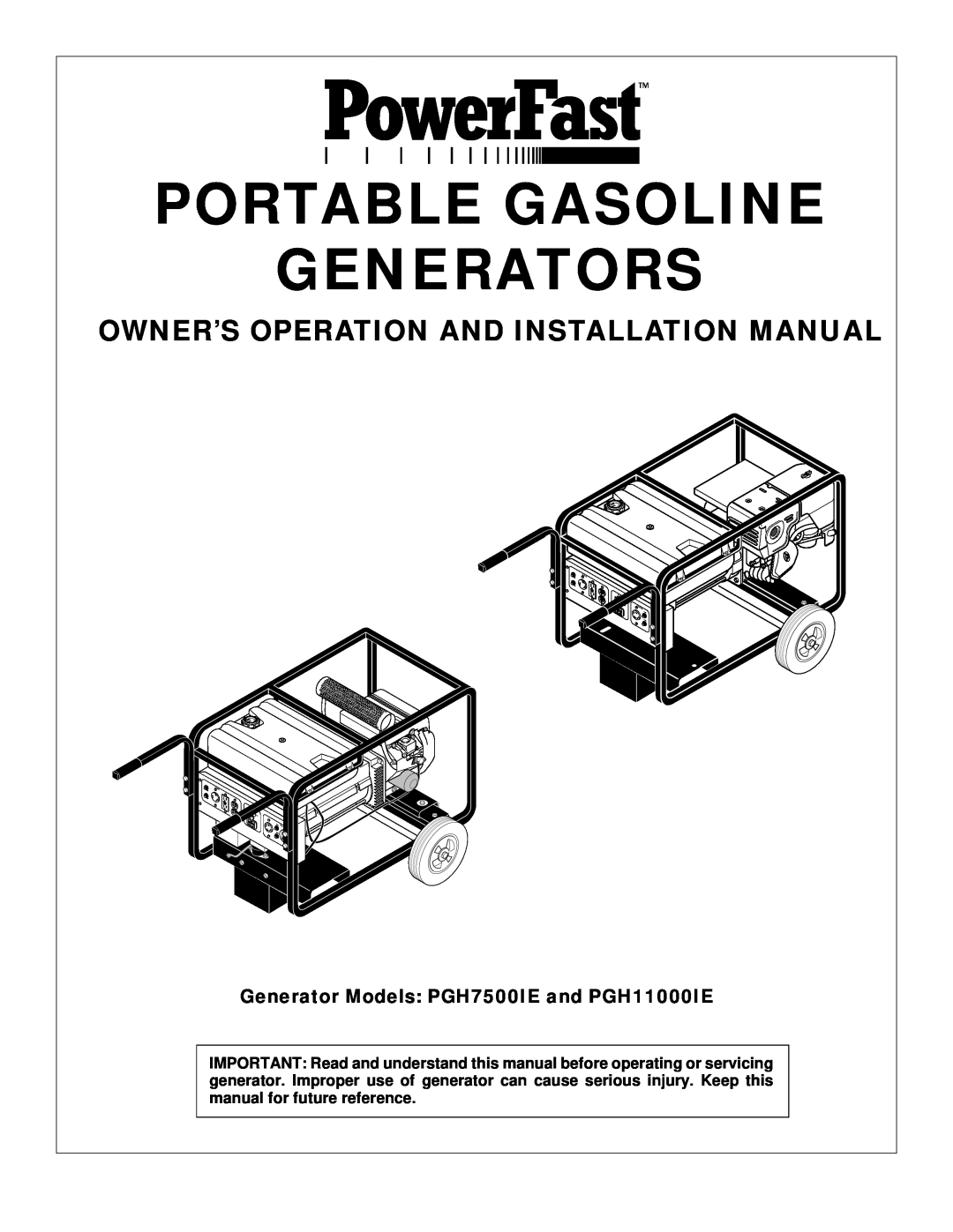 Desa PGH7500IE, PGH1100IE installation manual Owner’S Operation And Installation Manual, Portable Gasoline Generators 