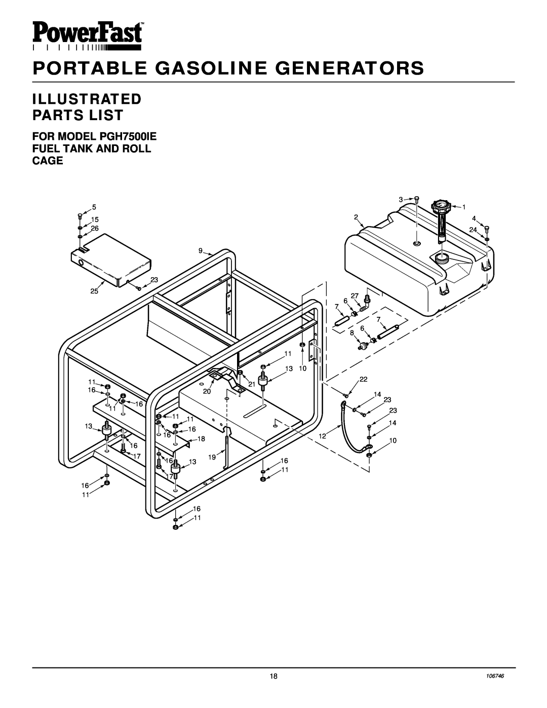 Desa PGH7500IE, PGH1100IE installation manual Illustrated Parts List, FOR MODEL PGH7500IE FUEL TANK AND ROLL CAGE 