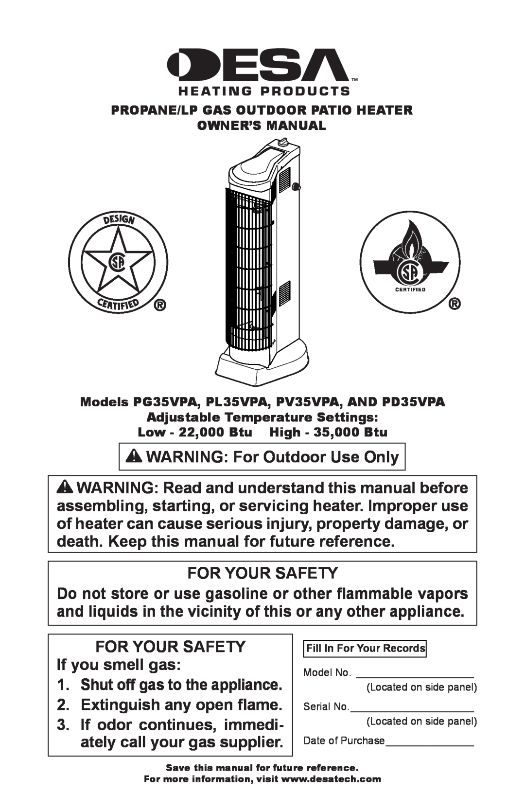 Desa PD35VPA, PL35VPA, PG35VPA, PV35VPA owner manual WARNING For Outdoor Use Only 