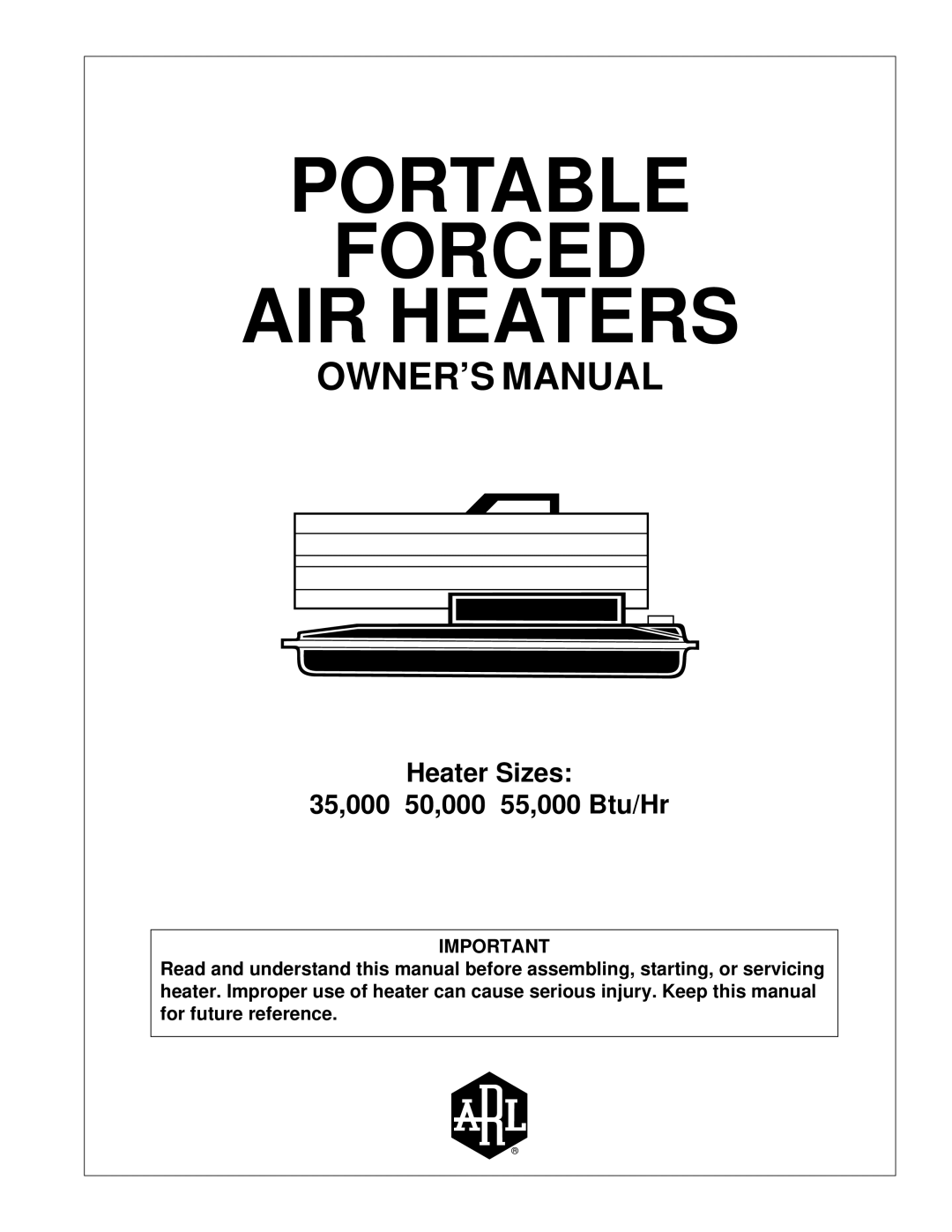 Desa PORTABLE FORCED AIR HEATERS owner manual Portable Forced AIR Heaters 