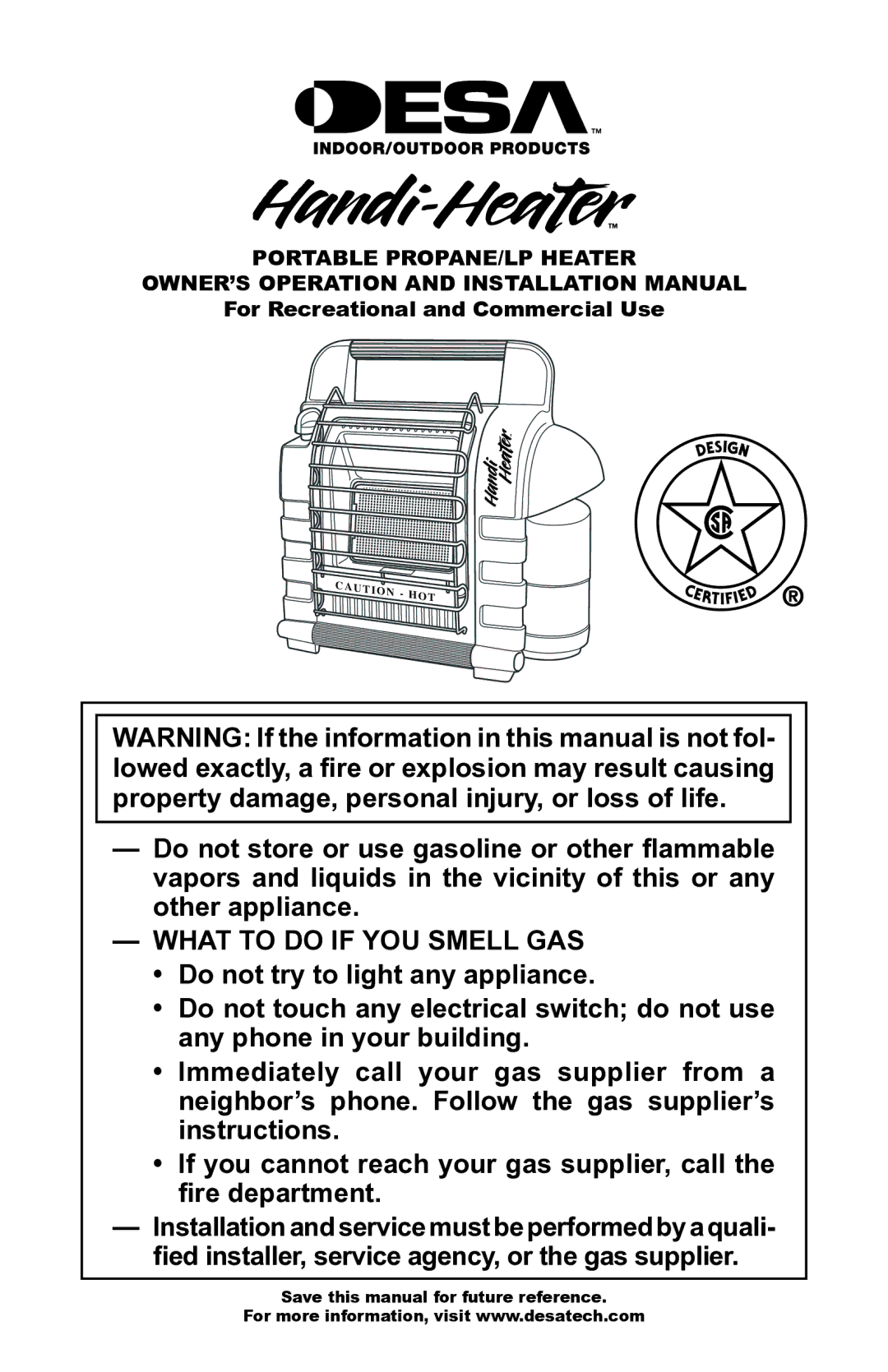 Desa PORTABLE PROPANE/LP HEATER installation manual What to do if YOU Smell GAS 