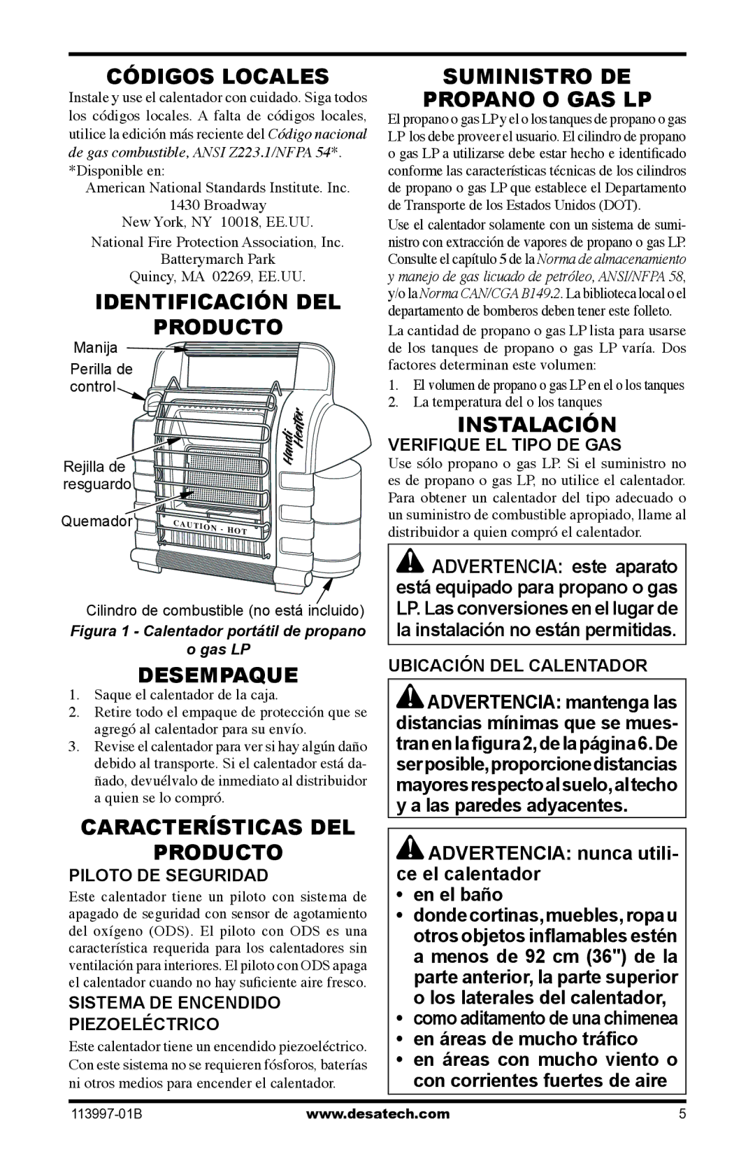 Desa PORTABLE PROPANE/LP HEATER Desempaque, Características DEL Producto Piloto DE Seguridad, Piezoeléctrico 