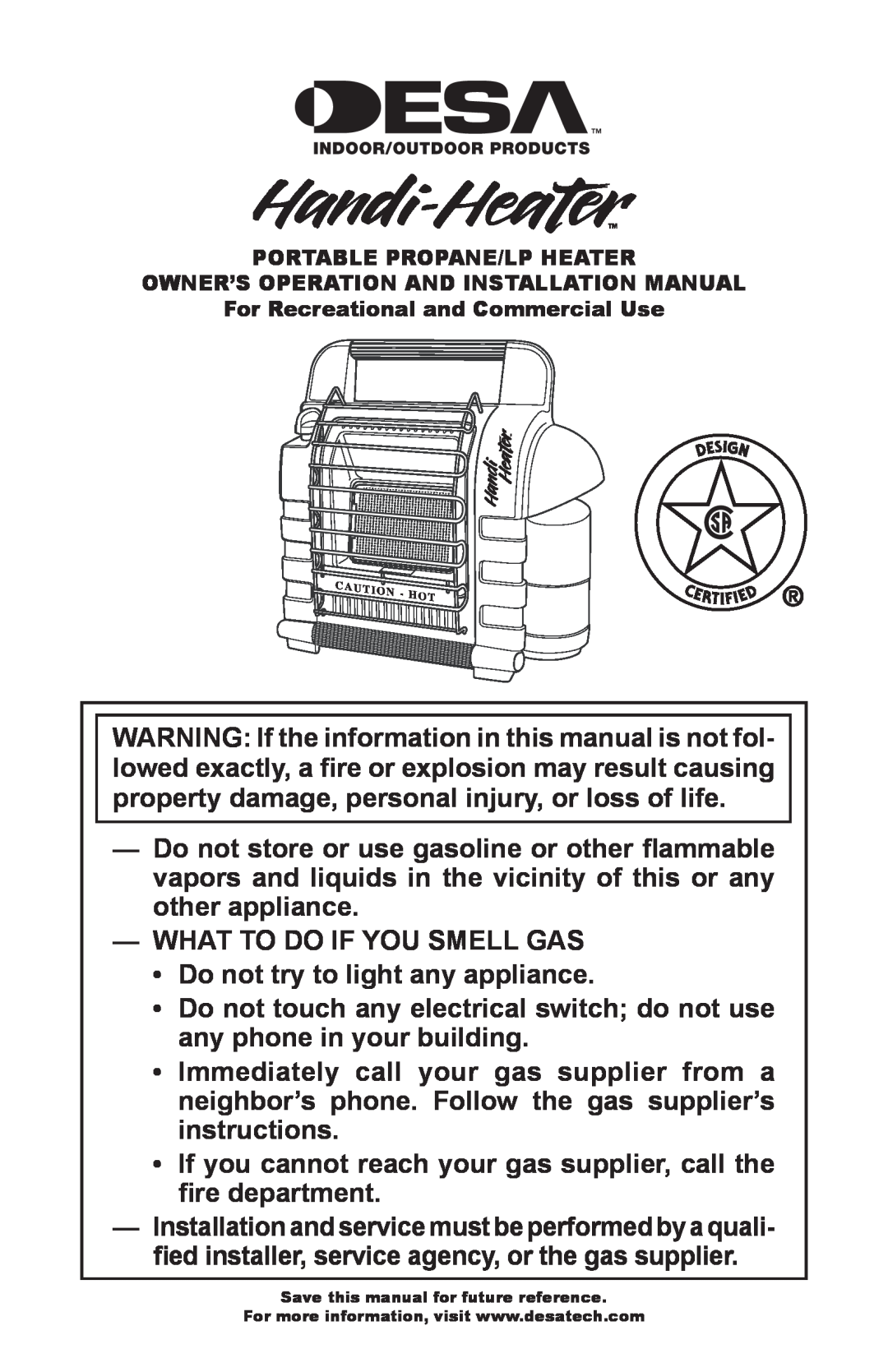 Desa PORTABLE PROPANE/LP HEATER installation manual What To Do If You Smell Gas 