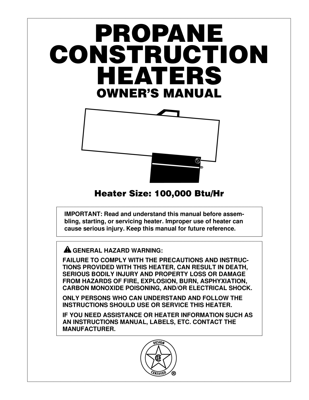 Desa PROPANE CONSTRUCTION HEATERS owner manual Propane Construction Heaters 