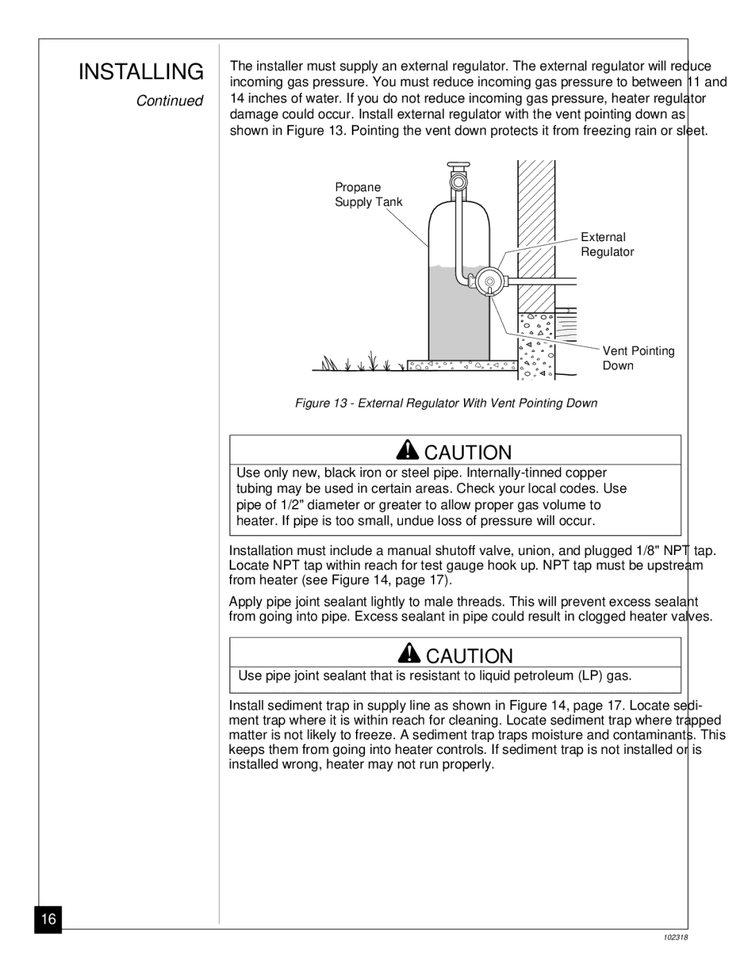 Desa PROPANE GAS LOG HEATER installation manual External Regulator With Vent Pointing Down 