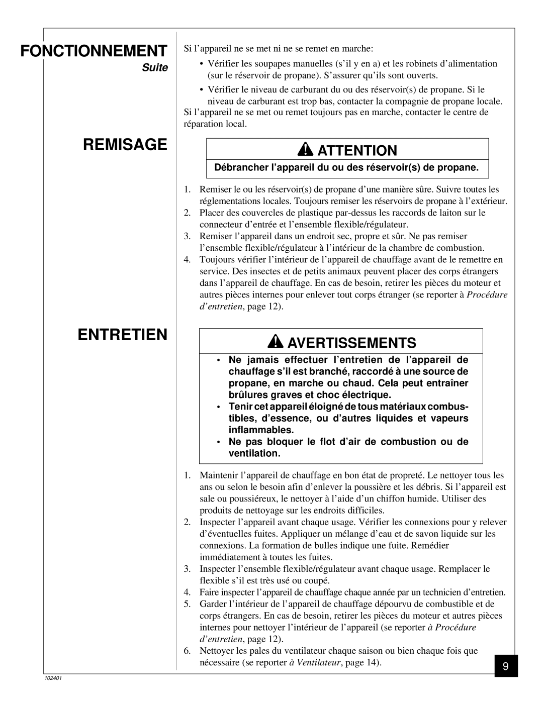 Desa RCLP50A owner manual Remisage Entretien, Dé brancher l’appareil du ou des ré servoirs de propane 