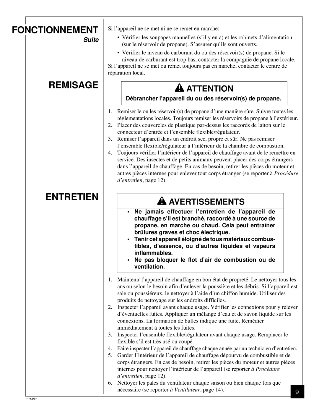 Desa RCP25 owner manual Remisage Entretien, Dé brancher l’appareil du ou des ré servoirs de propane 