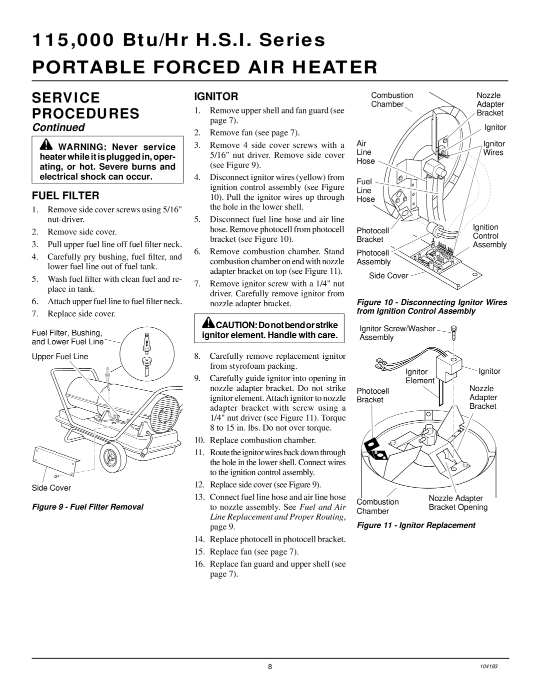 Desa B115T, REM115T, R115T owner manual Fuel Filter, Ignitor, Replace combustion chamber 