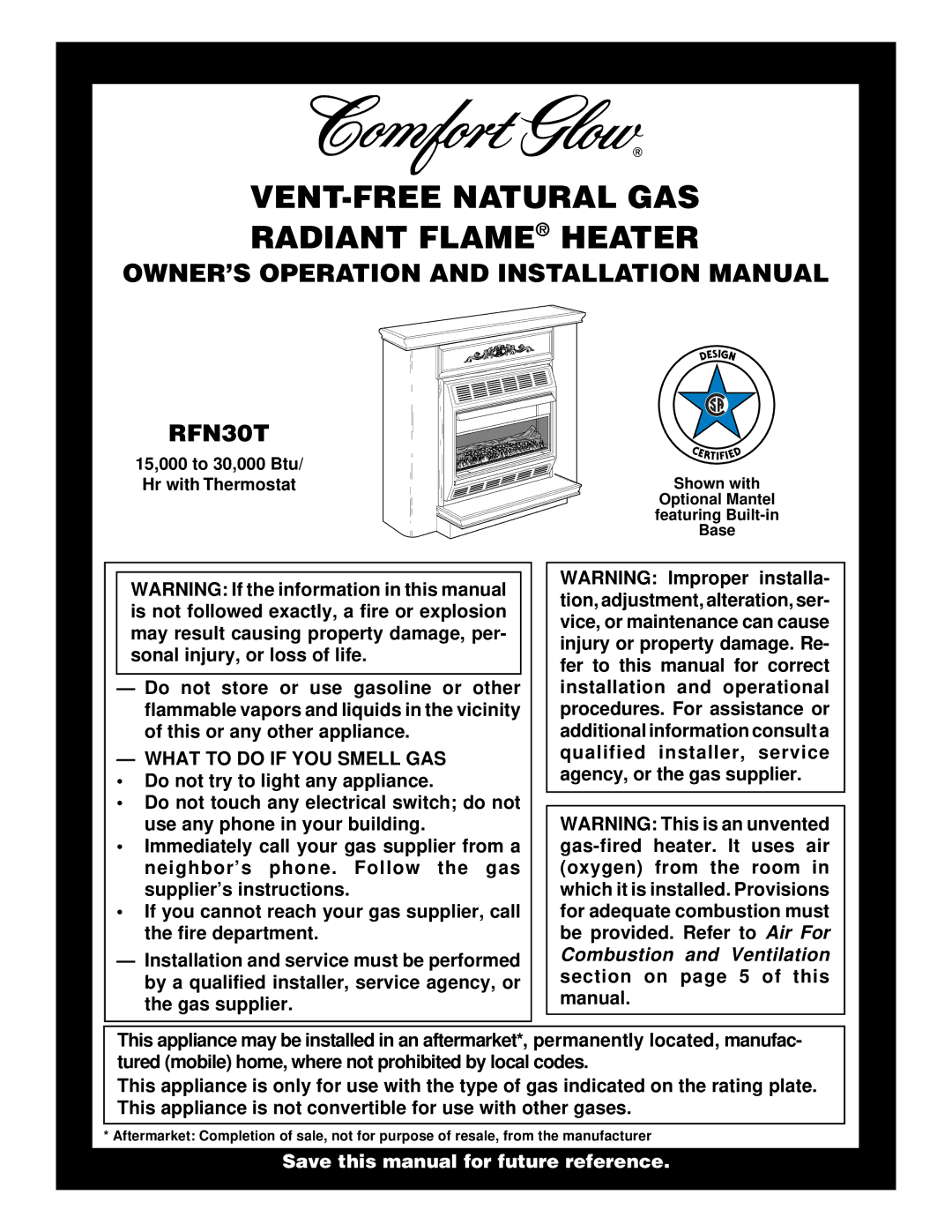 Desa RFN30T installation manual OWNER’S Operation and Installation Manual, What to do if YOU Smell GAS 