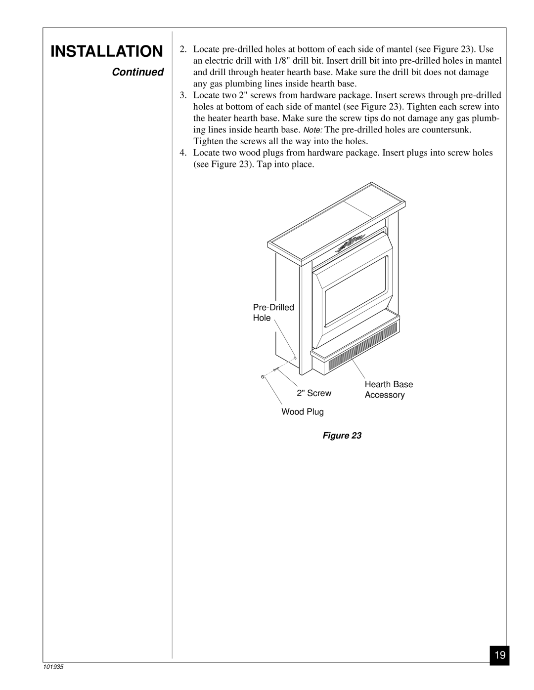 Desa RFP28TB installation manual Pre-Drilled Hole Screw Hearth Base Accessory Wood Plug 