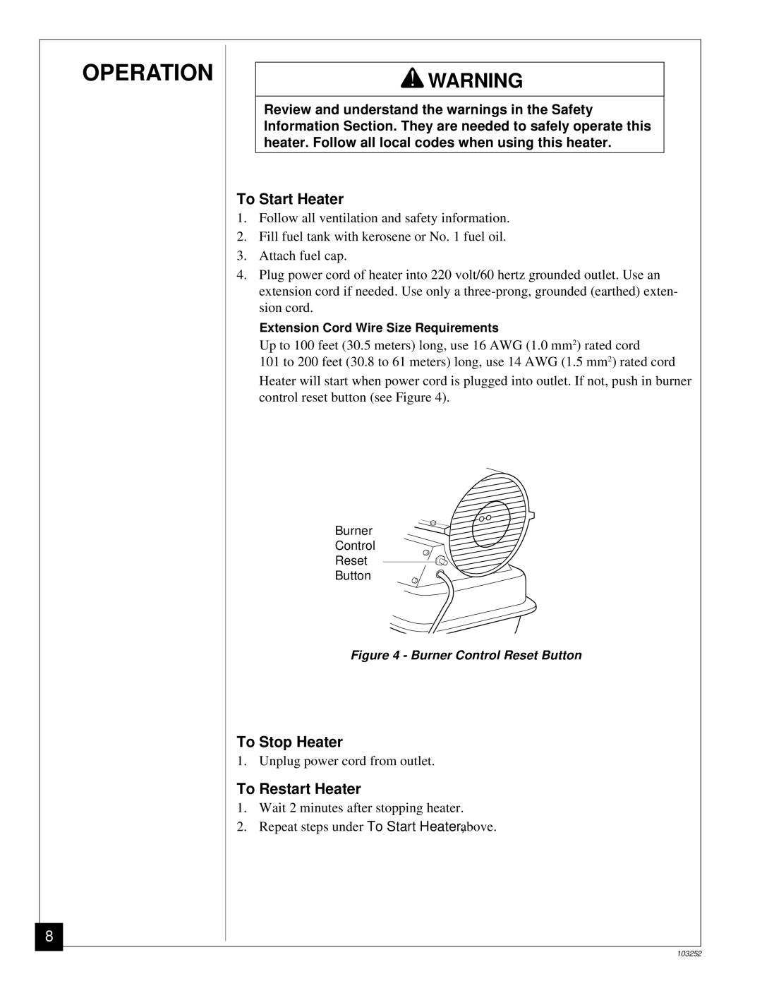 Desa RK150 owner manual Operation, To Start Heater, To Stop Heater, To Restart Heater 