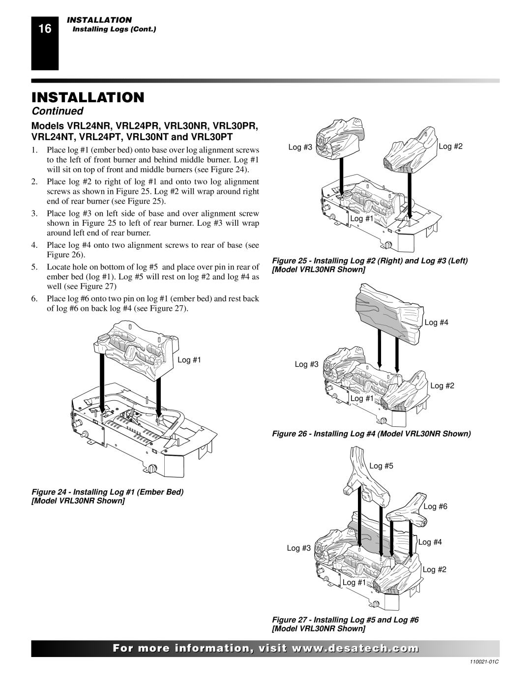 Desa CSG3924PR, RL24NR, CTB3924NT, CSG3924NR, CTB3924NR, VRL24PR Installing Log #2 Right and Log #3 Left Model VRL30NR Shown 